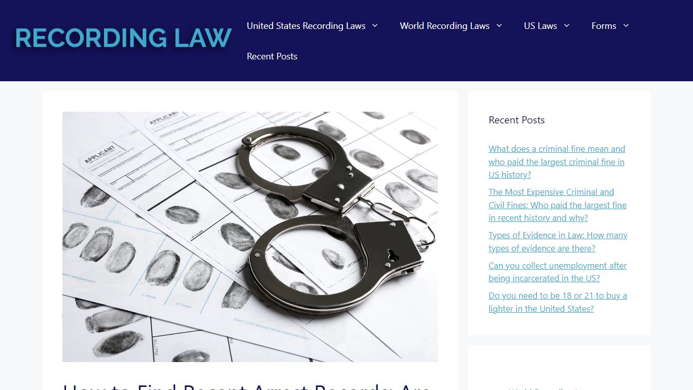 How to Find Recent Arrest Records: Are Criminal Records Public?
